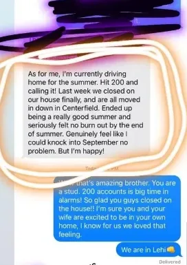 Text message from a rep reporting he hit 200 accounts for the summer without burning out, alongside news of closing on a house.