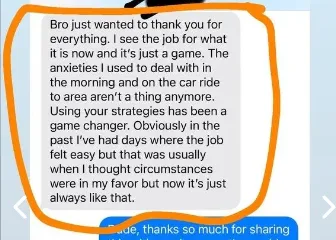 Text message from a rep saying the morning and drive-to-work anxiety he used to feel before knocking doors is gone, and steady confidence now feels normal instead of circumstantial.